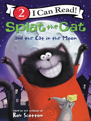 cover image of Splat the Cat and the Cat in the Moon